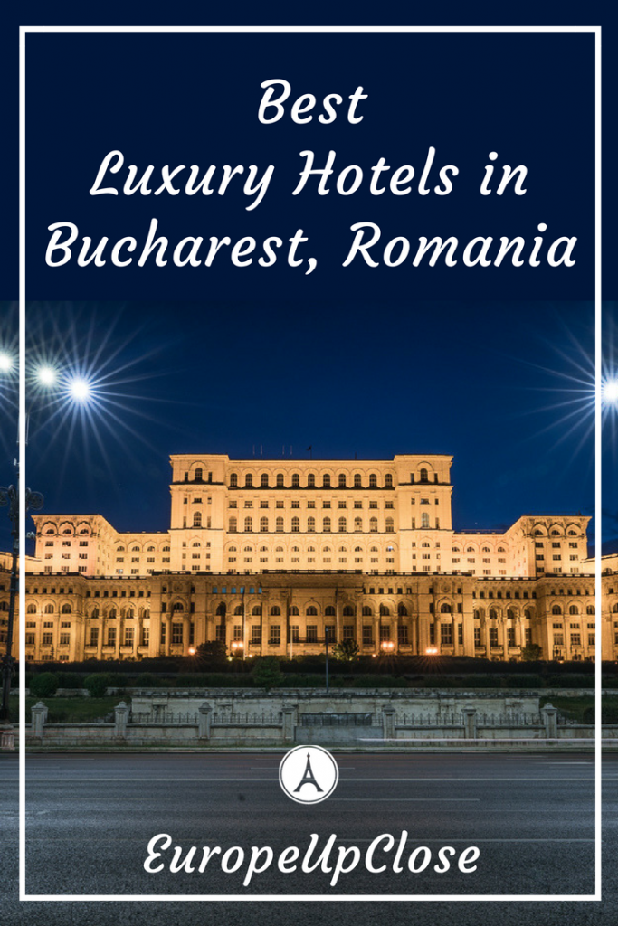 Where To stay in Bucharest - Luxury Hotels in Bucharest #Bucharest #Romania #luxurytravel #travel #hotels #hospitality #traveltips #luxuryhotel #EasternEurope #europe 