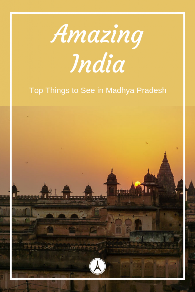Madhya Pradesh Tourist Places - Things to do in India