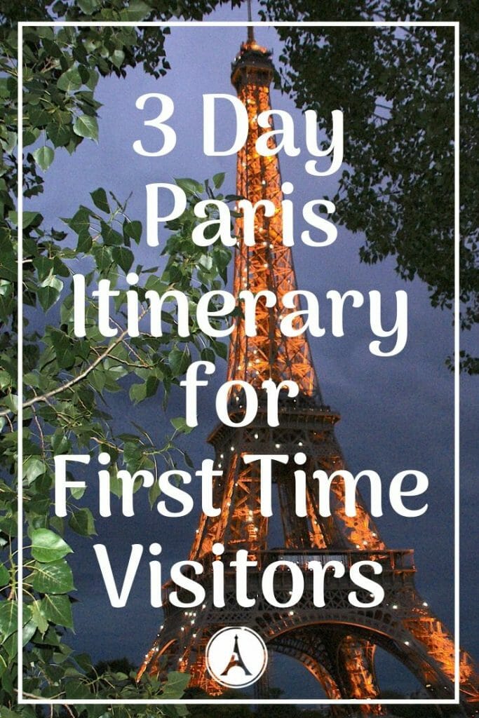 Pin for Paris for First Time Visitors - 3 Days in Paris