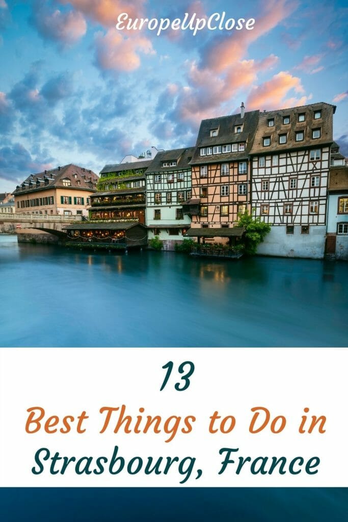 if you’re looking for a city rich in history with unparalleled beauty, then Strasbourg is for you. Here are the best things to do in Strasbourg.